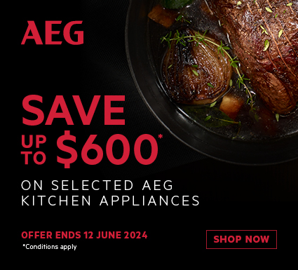 Save Up To $600 Off Selected AEG Kitchen Appliances at Retravision