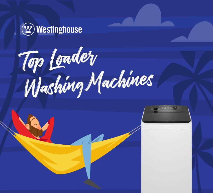 Westinghouse Top Load Washing Machines