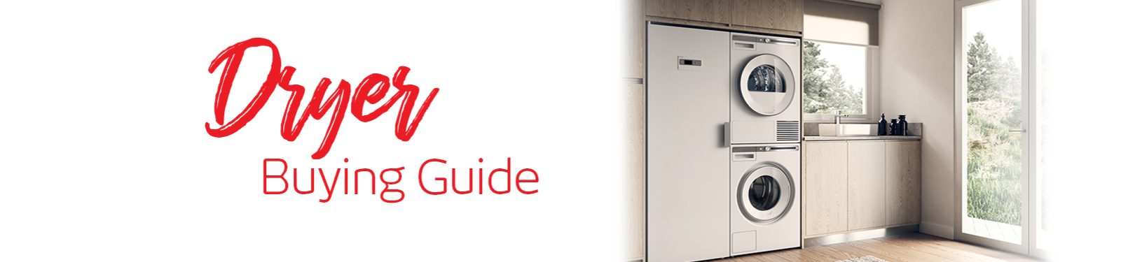 Dryer Buying Guide