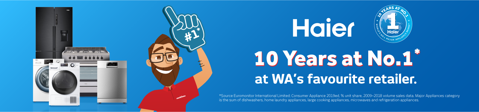 Haier 10 Year At #1 Brand Campaign
