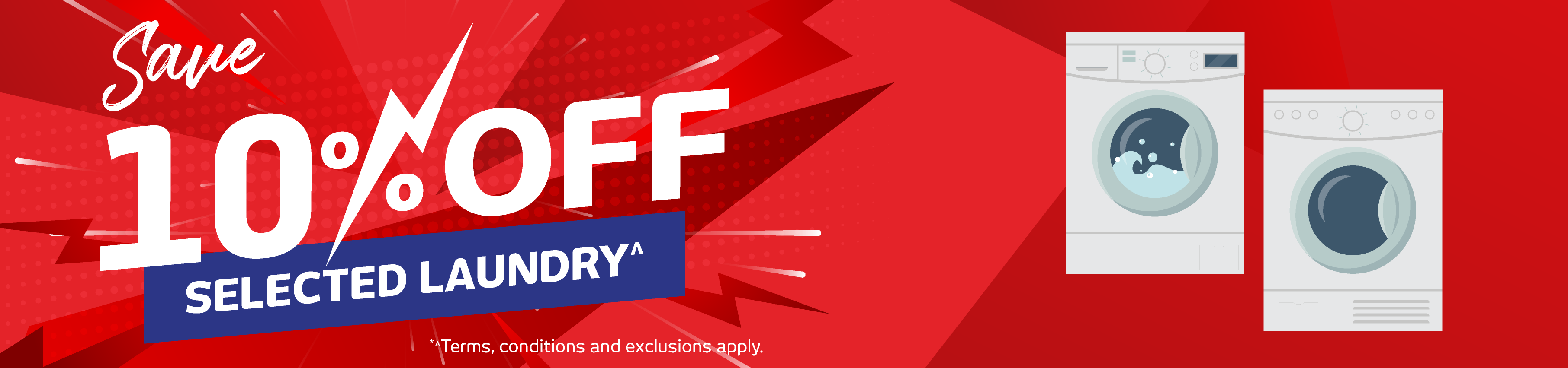 Save 10%* on Selected Laundry Appliances