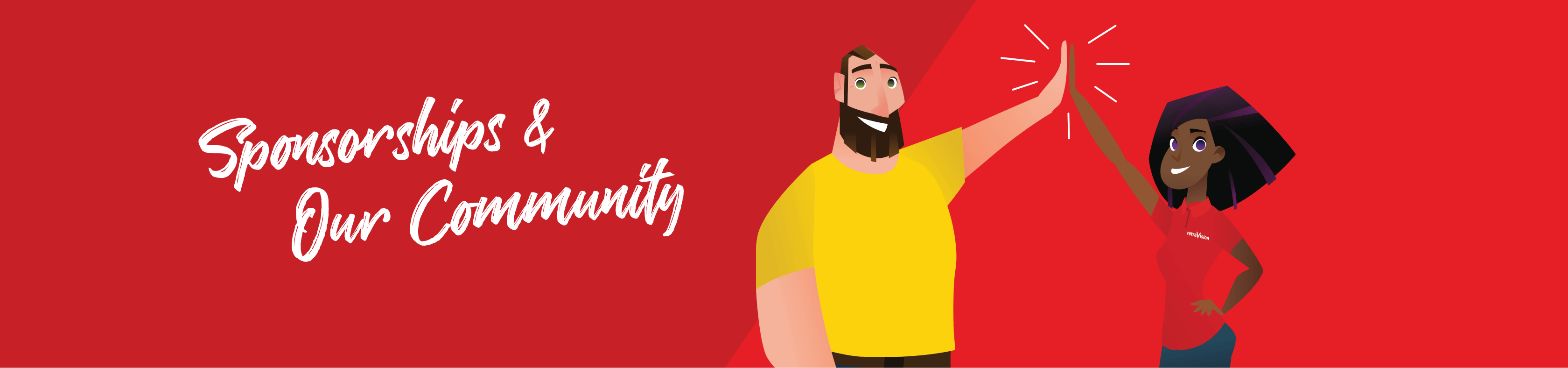 Sponsorships & Our Community