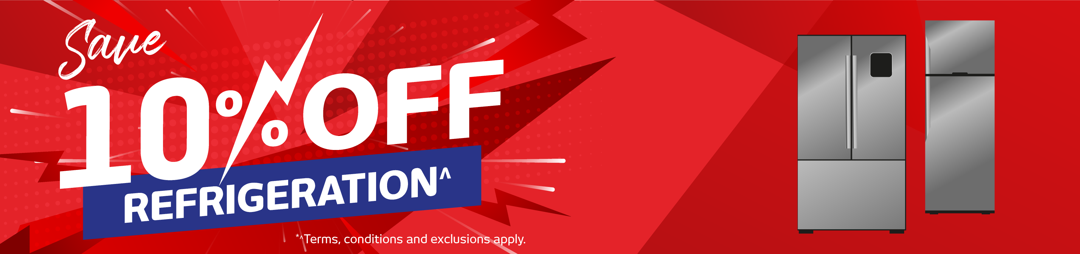 Save 10%* on Selected Refrigeration
