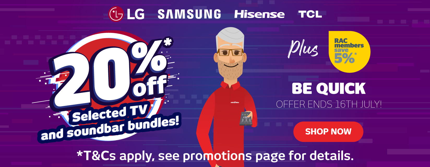 20%* Off Samsung, LG, Hisense & TCL TV & Soundbar Bundles