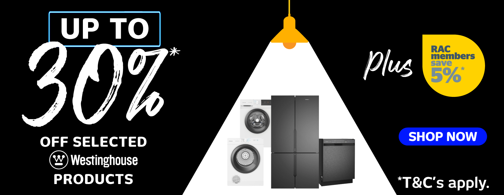 Up to 30%* Off Selected Westinghouse Whitegoods
