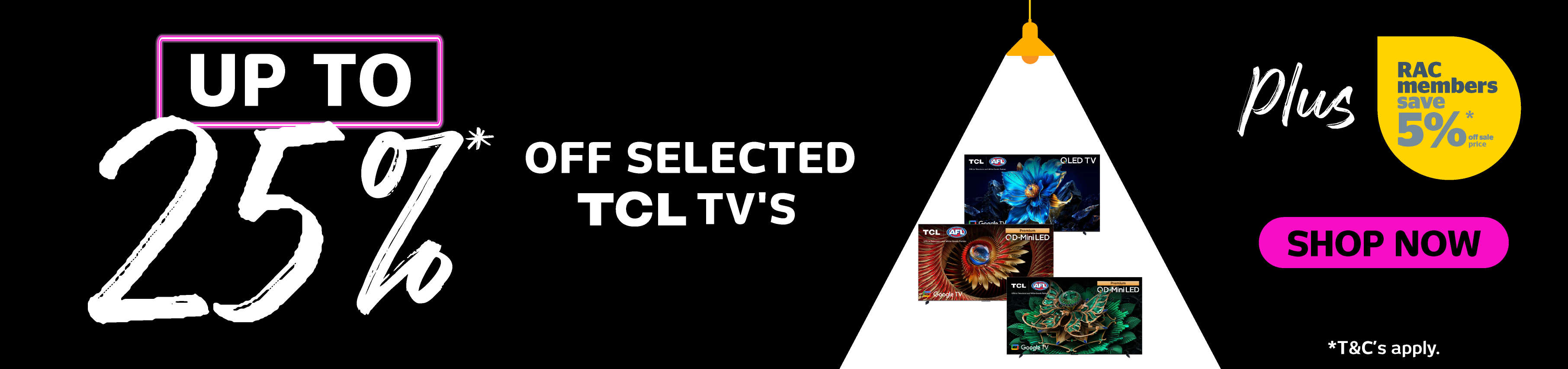 Up To 25% Off Selected TCL TVs