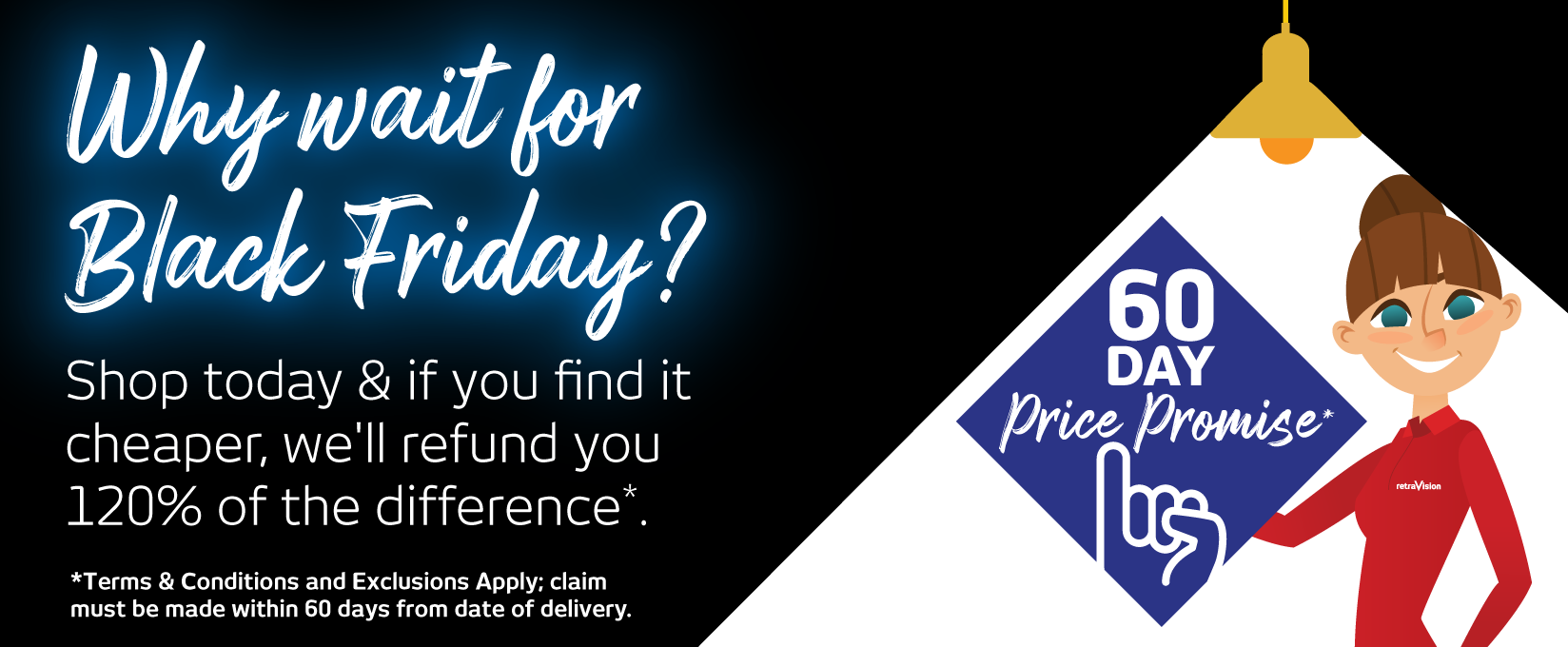 60 Day Price Promise at Retravision