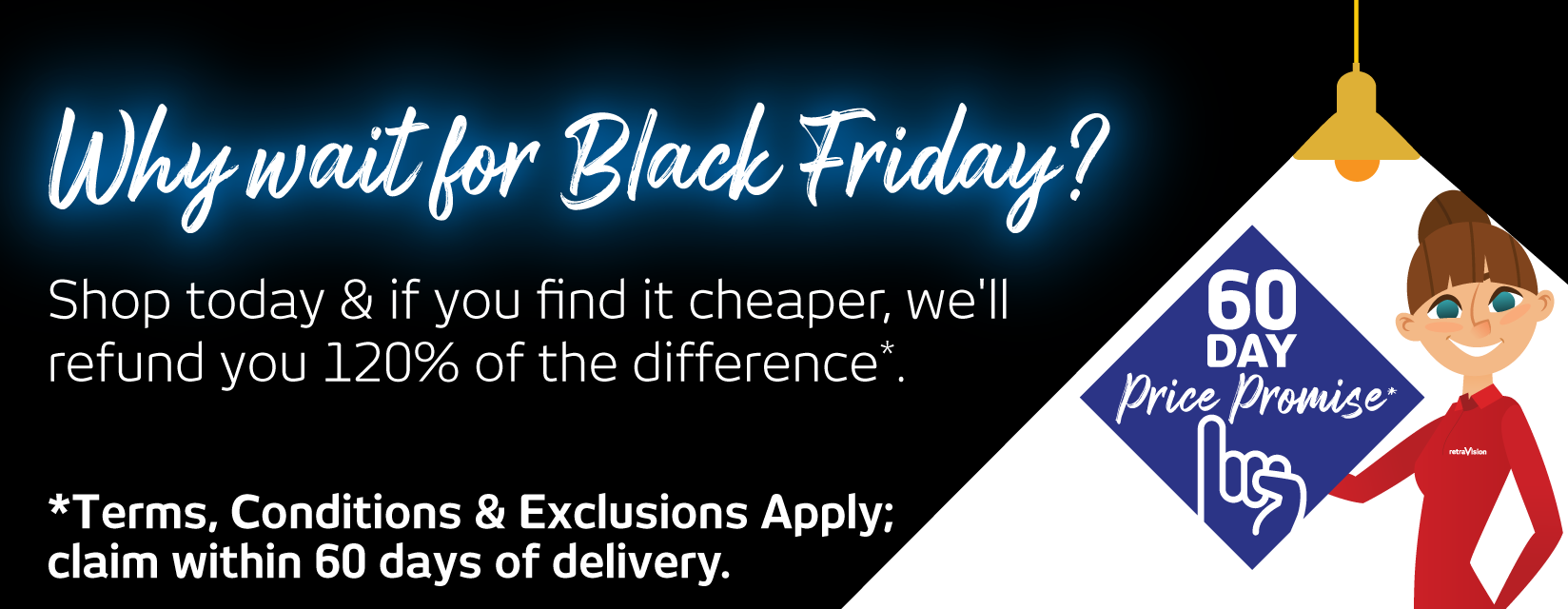 60 Day Price Promise at Retravision