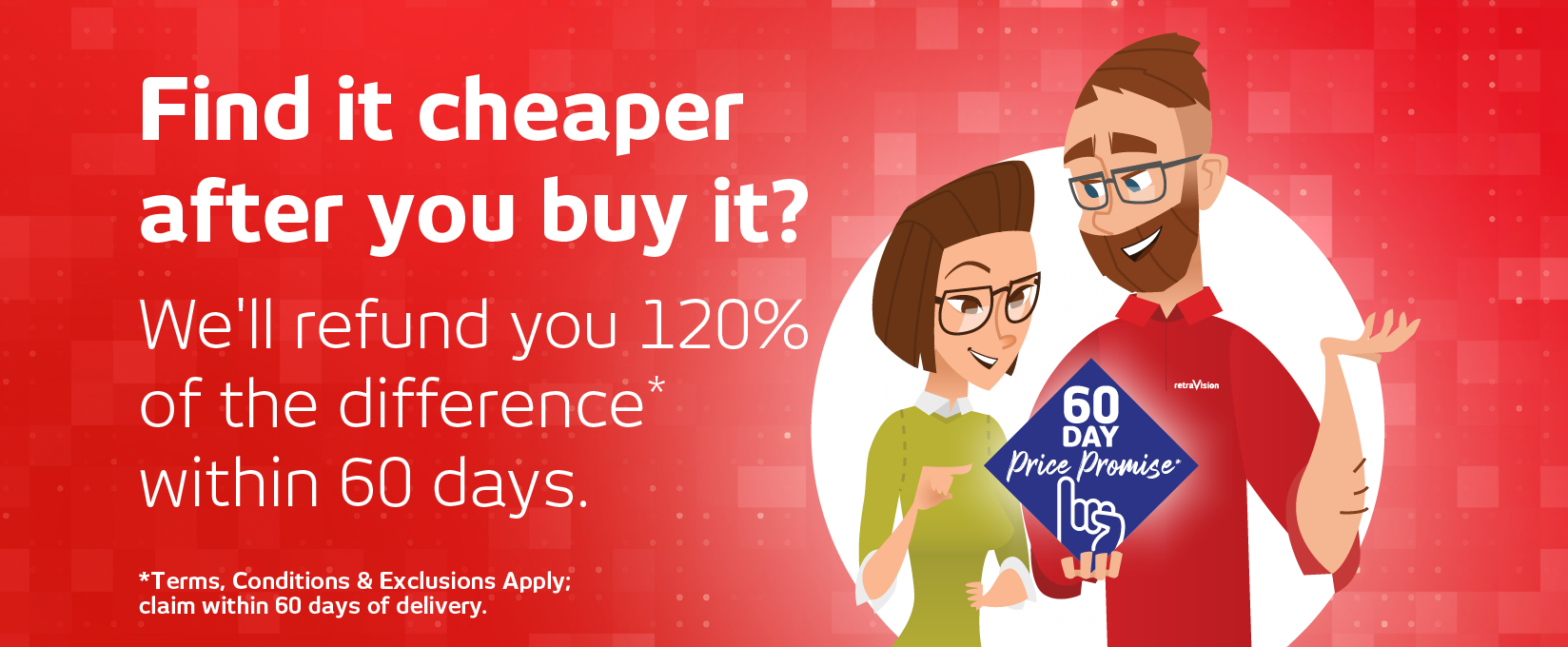 60 Day Price Promise at Retravision