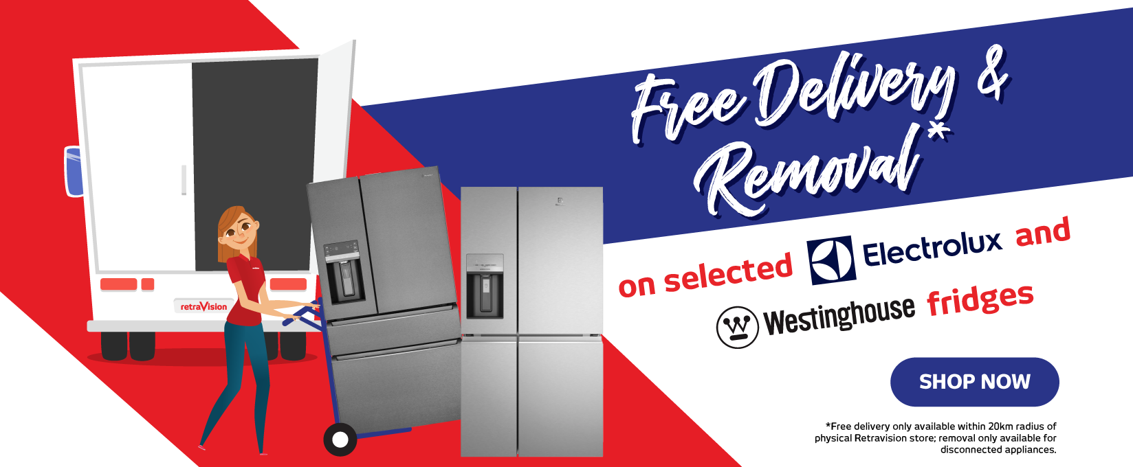 Free Delivery & Removal With Selected Electrolux & Westinghouse Fridges at Retravision