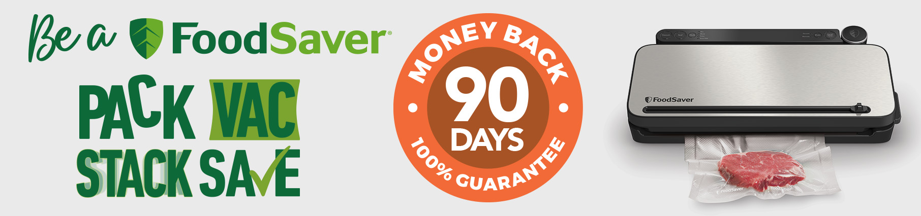 90 Day Money Back Guarantee With FoodSaver