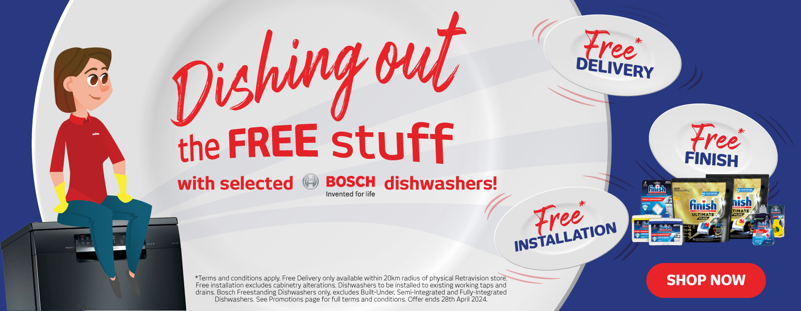 Free Delivery, Installation & Finish Pack With Selected Bosch Dishwashers at Retravision