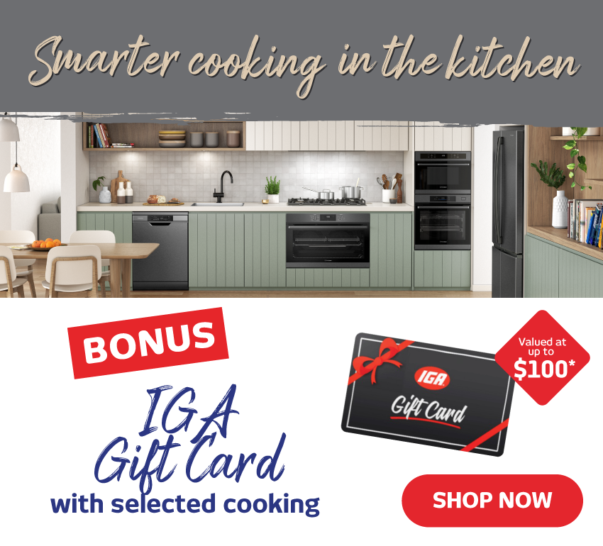 Electrolux & Westinghouse Cooking Guide - Bonus IGA Gift Card