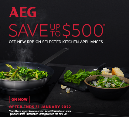 Save up to $500 off selected new AEG Kitchen Appliances