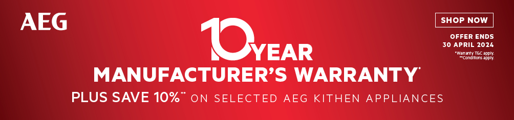 10 Year Manufacturer’s Warranty, Plus Save 10% On Selected AEG Kitchen Appliances