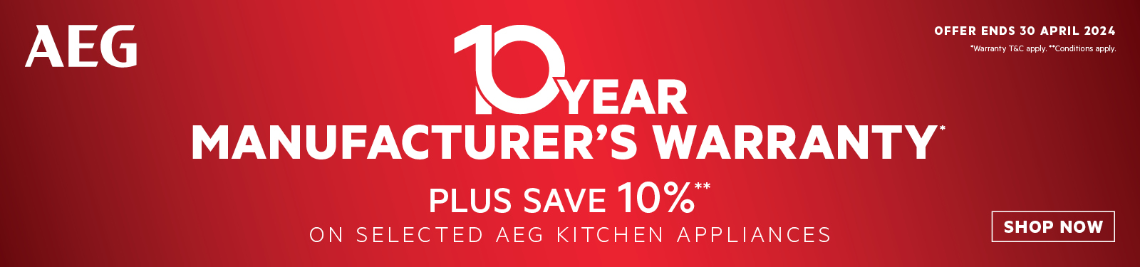 10 Year Manufacturer’s Warranty, Plus Save 10% On Selected AEG Kitchen Appliances at Retravision