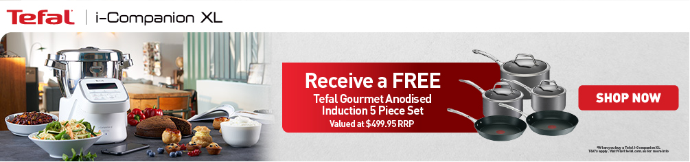 Bonus Tefal Gourmet Anodised Induction 5 Piece Set when you purchase an i-Companian XL