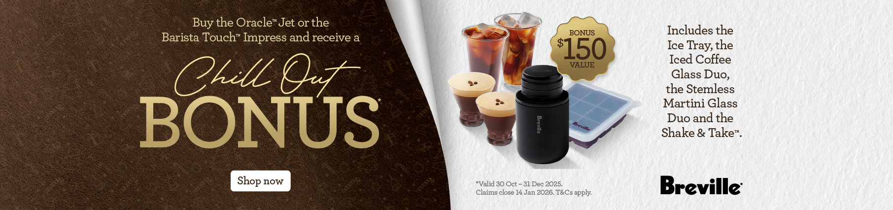 Bonus 'Chill Out' Pack With Selected Breville Coffee Machines