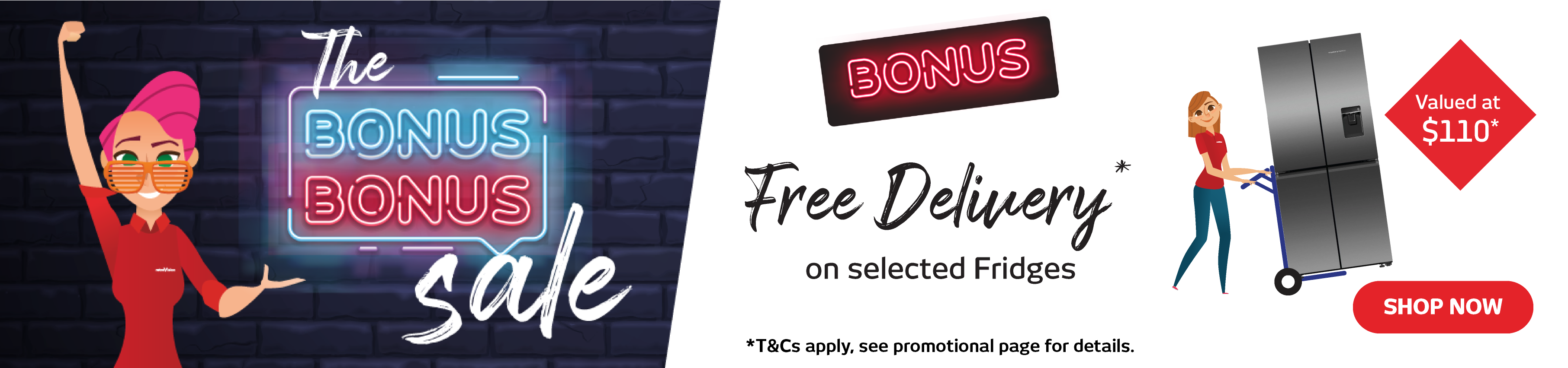 Bonus Free Delivery