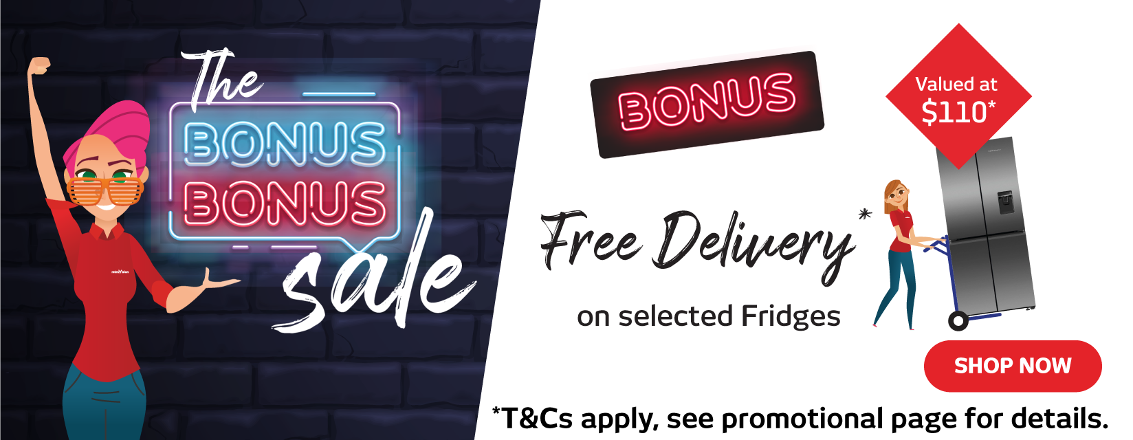 Bonus Free Delivery