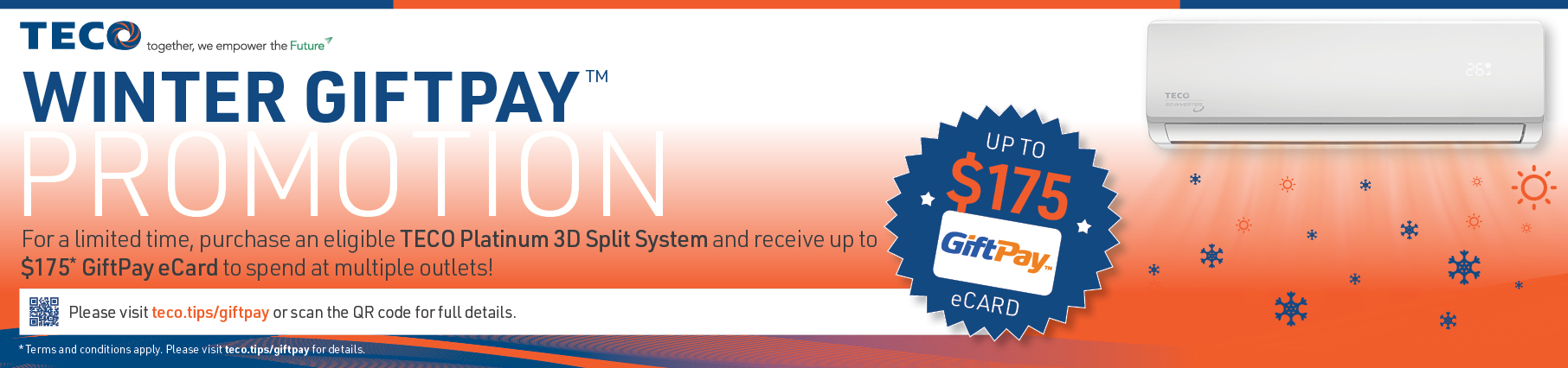 Bonus Gift Card Valued Up To $175 With TECO 3D Series Split Systems