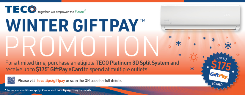 Bonus Gift Card Valued Up To $175 With TECO 3D Series Split Systems