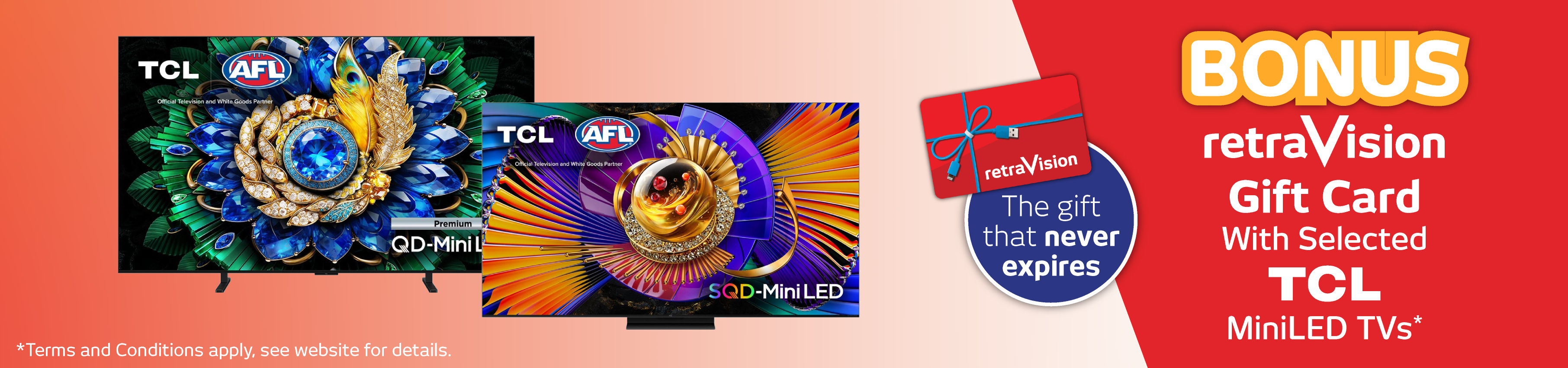 Bonus Retravision Gift Card With Selected TCL MINILED TVs