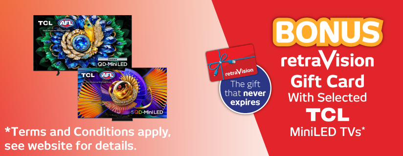 Bonus Retravision Gift Card With Selected TCL MINILED TVs