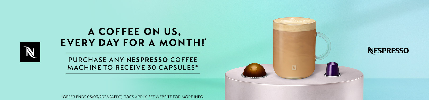 Purchase Any Nespresso Coffee Machine To Receive 30 Capsules