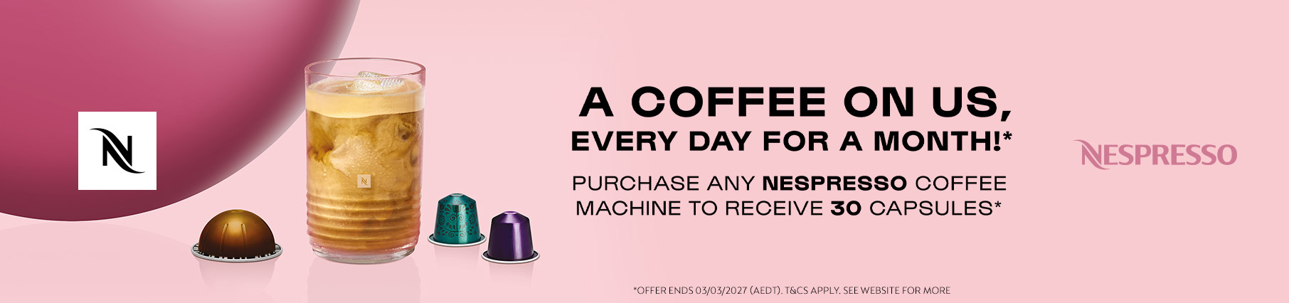 Purchase Any Nespresso Coffee Machine To Receive 30 Capsules