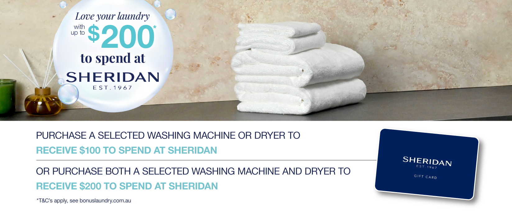 Bonus Sheridan Gift Card Valued at up to $200 on selected Laundry at Retravision