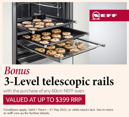 Bonus Telescopic Rails with selected Neff Ovens
