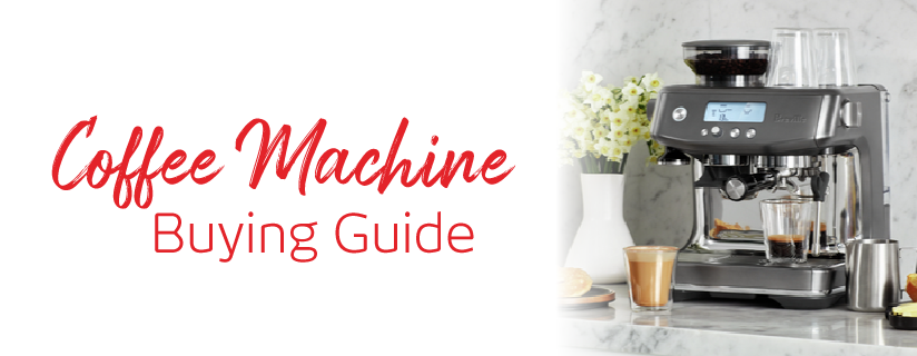 Coffee Machine Buying Guide