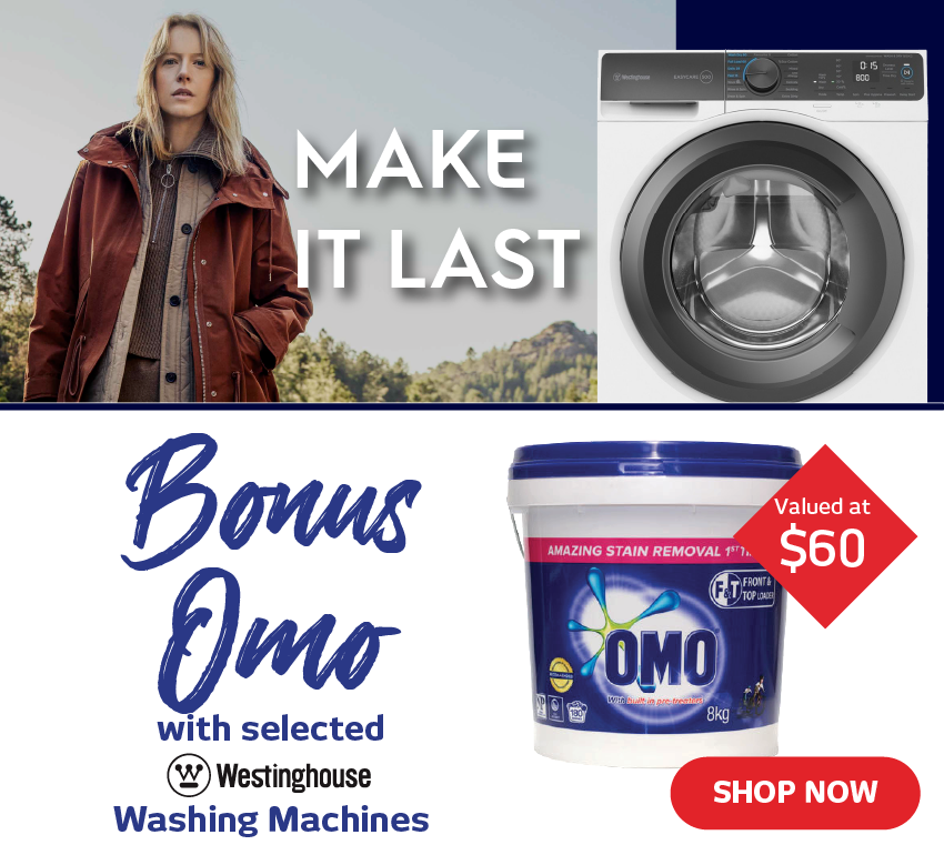 Electrolux & Westinghouse Laundry Guide - Bonus Omo With Selected Westinghouse Washing Machines