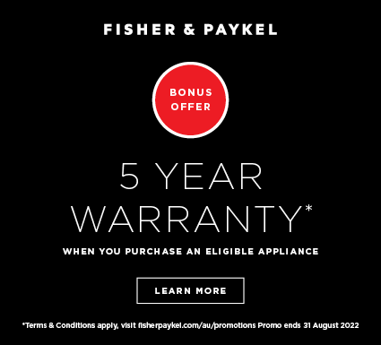 5 Year Warranty on Fisher & Paykel Cooking & Laundry Appliances