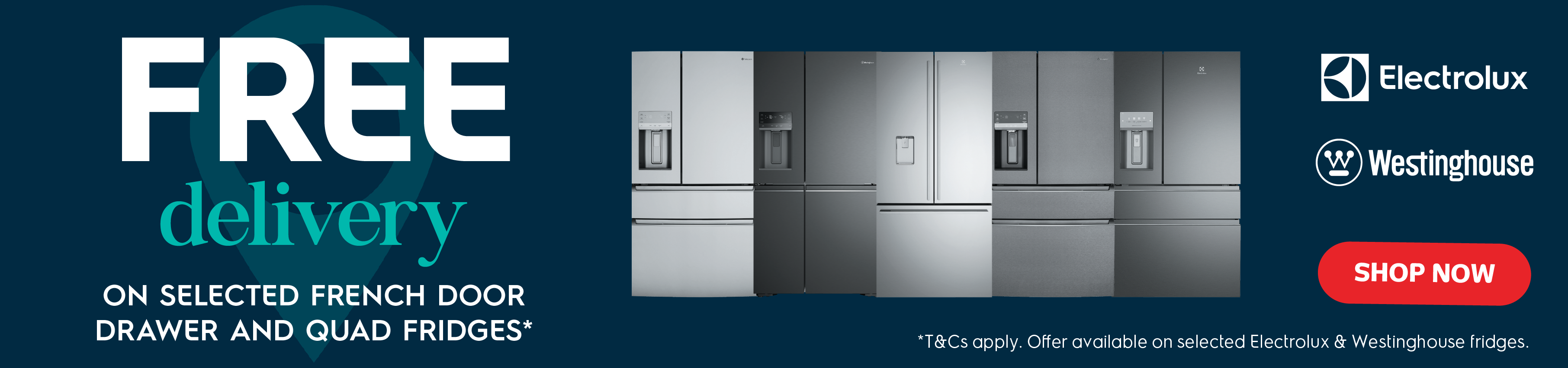 Free Delivery On Selected Bottom Mount & French Quad Door Fridges