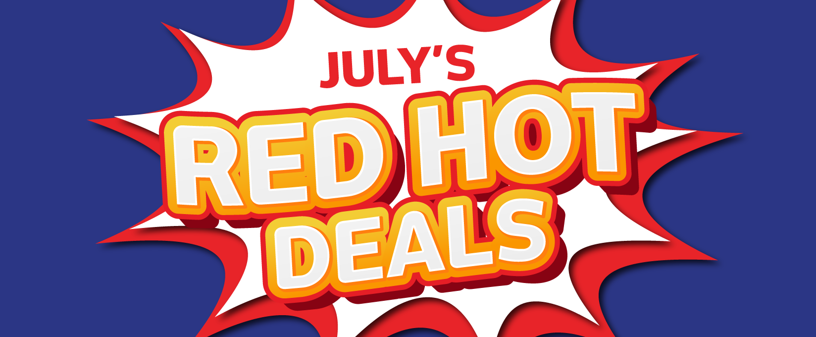 July Red Hot Deals at Retravision