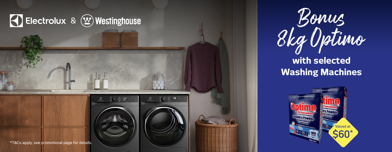 Bonus 8kg Optimo With Selected Electrolux & Westinghouse Washing Machines