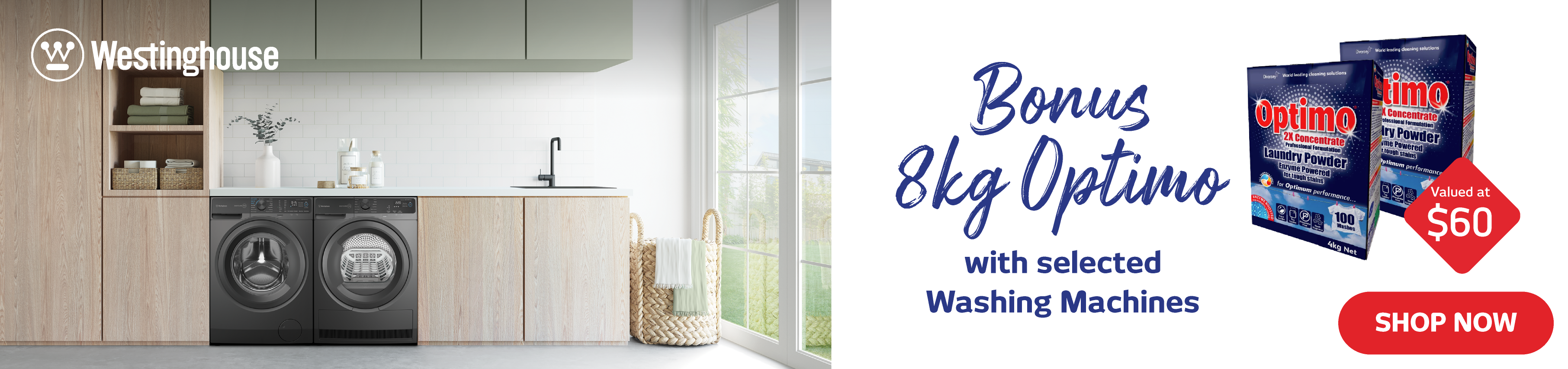 Bonus 8kg Optimo With Selected Electrolux & Westinghouse Washing Machines