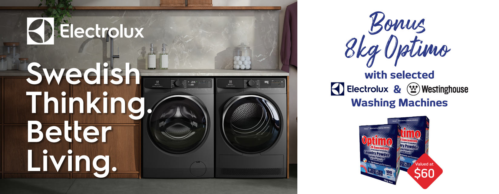 Bonus 8kg Optimo With Selected Electrolux & Westinghouse Washing Machines