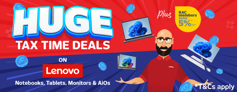 Huge Tax Time Deals On Selected Lenovo Notebooks, Tablets, Monitors & AiO's at Retravision