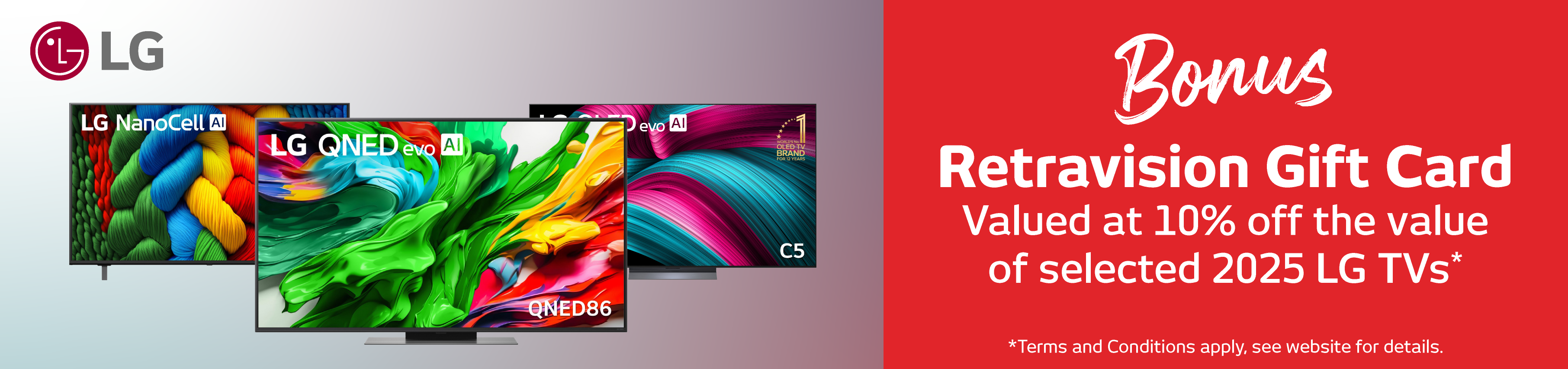 Bonus Retravision Gift Card Valued Up To 10% Off The Value Of Selected 2025 LG TVs