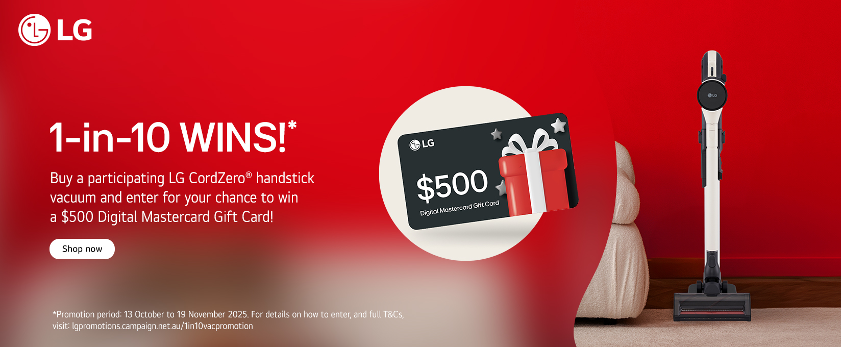 Buy a Participating LG Stick Vacuum for Your Chance to Win a $500 Digital Gift Card at Retravision