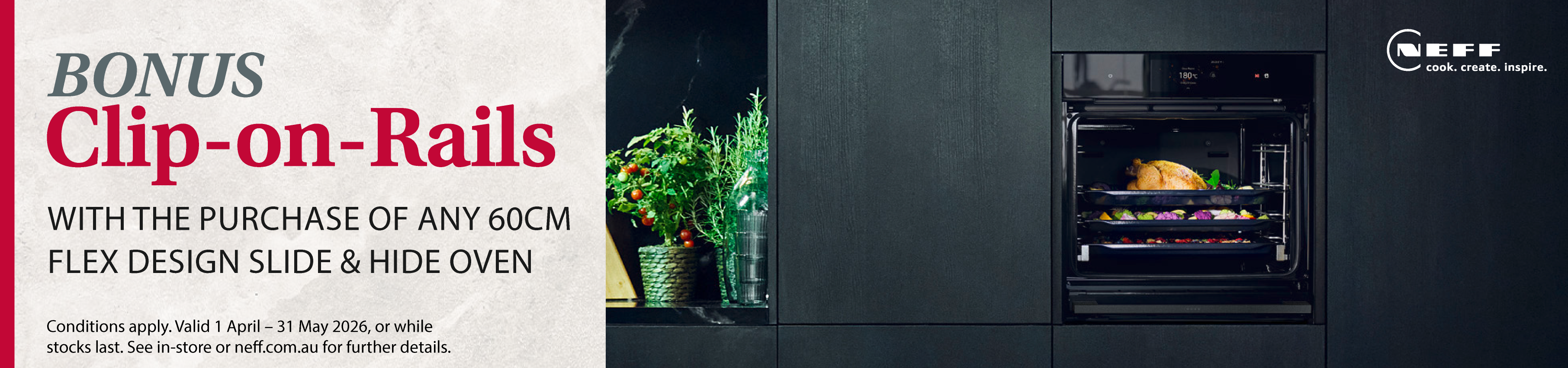 Bonus Clip On Rails With Selected Neff Slide & Hide Ovens at Retravision