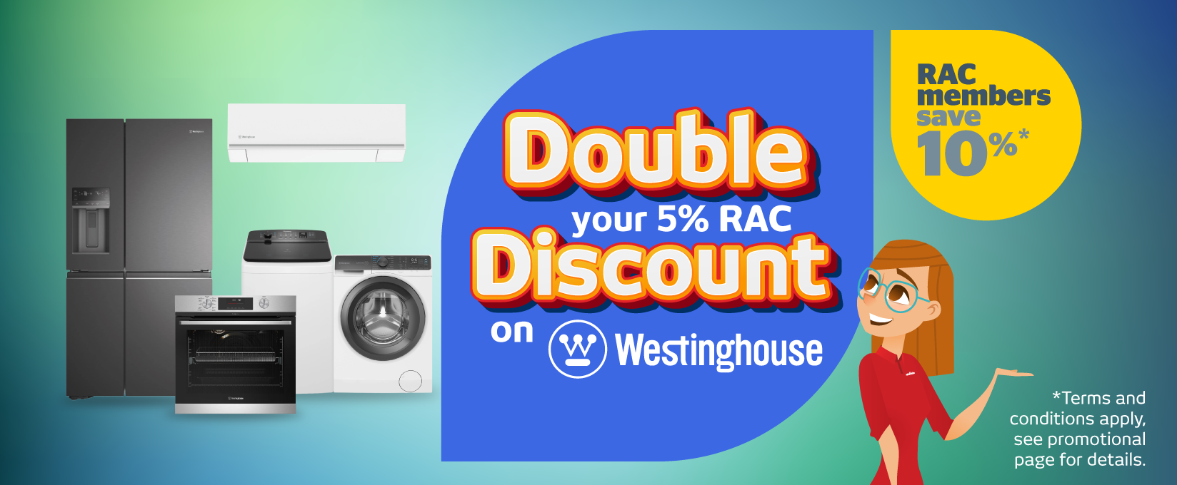 RAC Double Discount on Westinghouse at Retravision