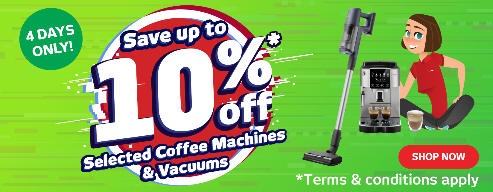 Save Up To 10% On Selected Coffee Machines & Vacuums