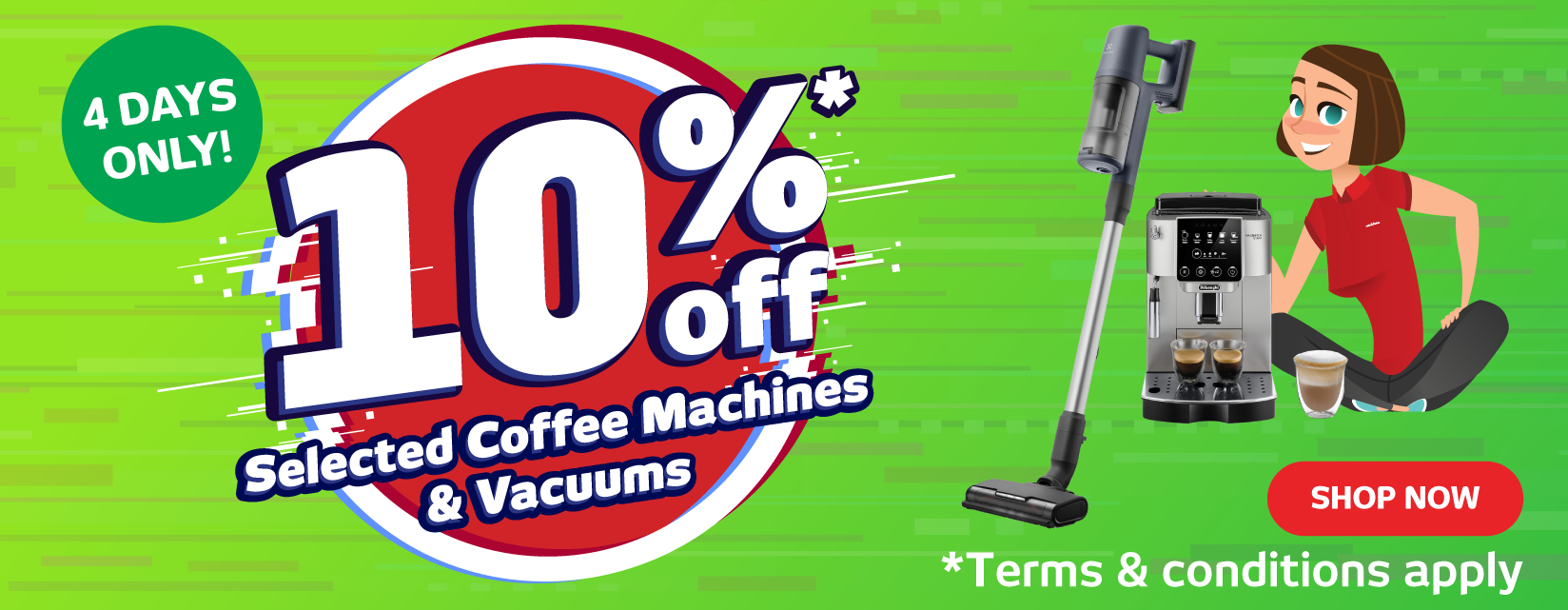 Save Up To 10% On Selected Coffee Machines & Vacuums