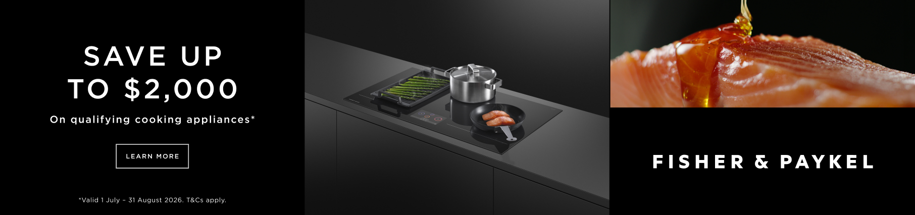 Save up to $2,000 on Fisher & Paykel Cooking at Retravision