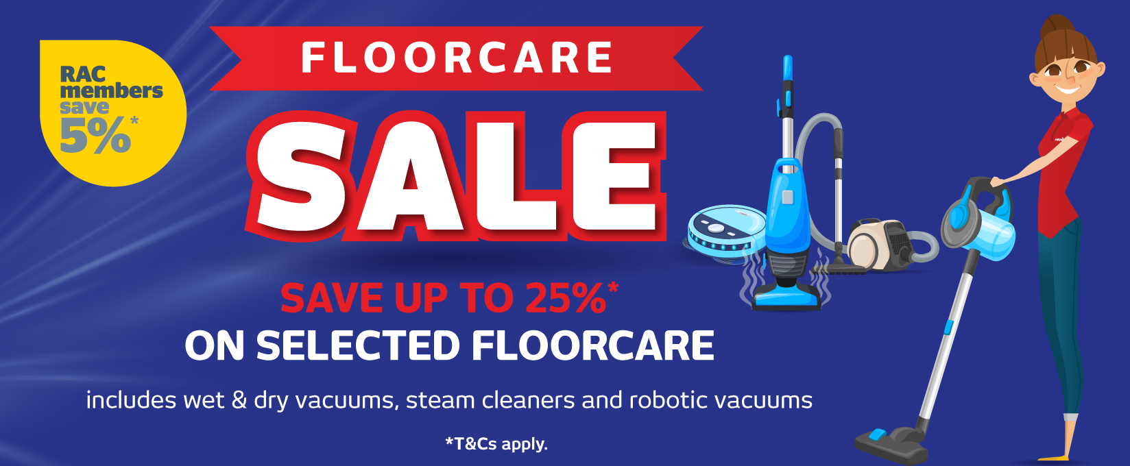 Save Up To 25%* On Selected Floorcare at Retravision