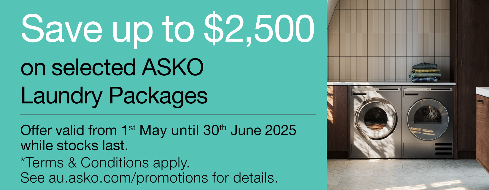 Save Up To $2500 On Selected ASKO Laundry Packages